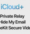 苹果iCloud升级为iCloud+ 专注隐私和数字遗产