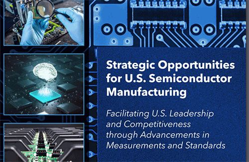 NIST 报告概述了美国半导体制造业的战略机遇