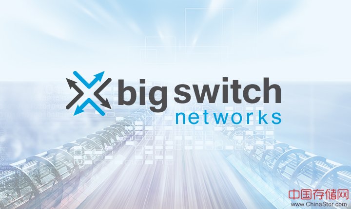 Big Switch Networks继续扩张——成立日本子公司