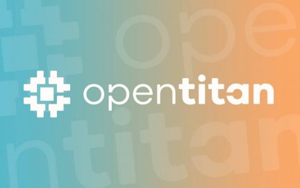 Google发起OpenTitan项目，一个用于安全芯片设计的开源项目